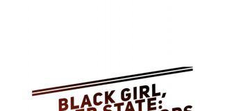 Black Girl, Red State*: Stopped by Cops
