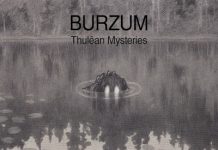 Burzum – Thulêan Mysteries Review