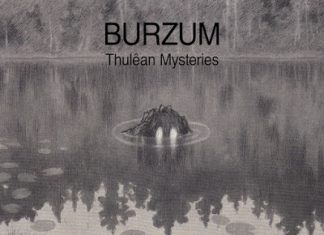 Burzum – Thulêan Mysteries Review