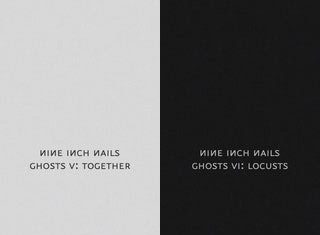 Nine Inch Nails – Ghosts V: Together + Ghosts VI: Locusts Double-Review